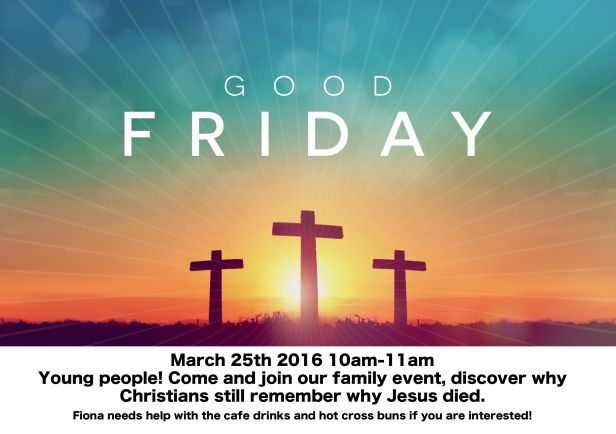 Good Friday Invite March 2016